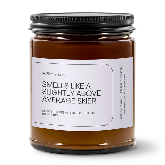 Smells Like a Slightly Above Average Skier Soy Candle