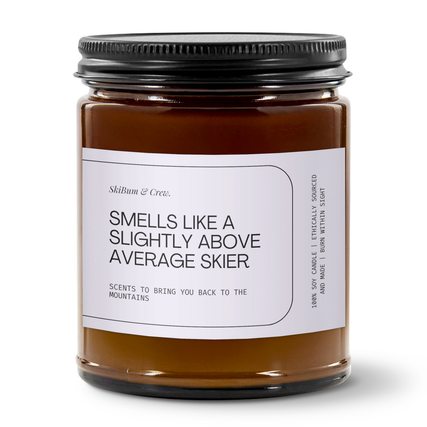 Smells Like a Slightly Above Average Skier Soy Candle