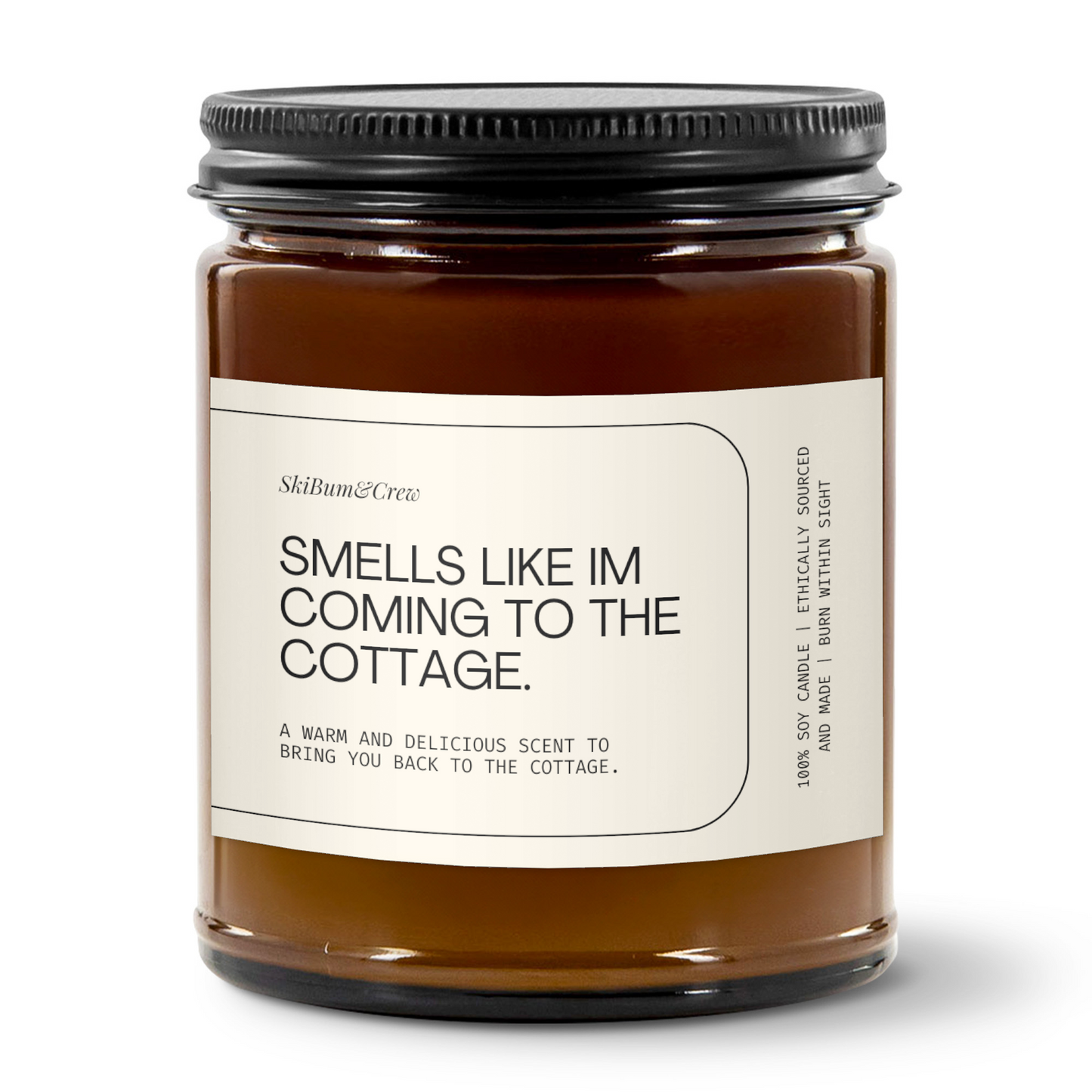 Smells like I'm Coming to the Cottage